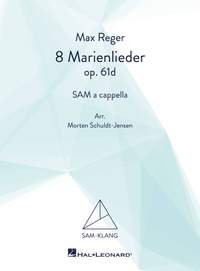 Max Reger: Marienlieder op. 61d