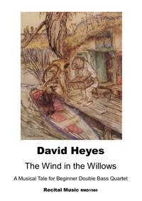 David Heyes: The Wind in the Willows