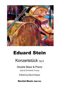 Eduard Stein: Konzertstuck Op.9