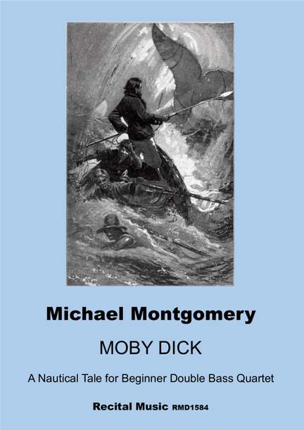 Michael Montgomery: Moby Dick
