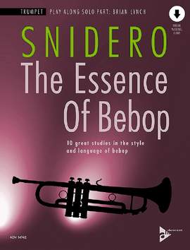 Snidero, Jim: The Essence Of Bebop Trumpet