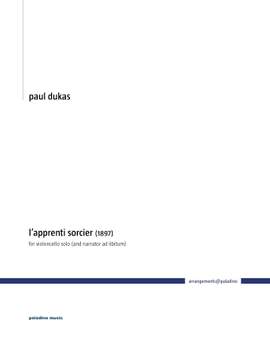 Dukas, P: L’apprenti sorcier (1897)