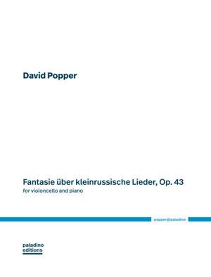 Popper, D: Fantasie über kleinrussische Lieder op. 43