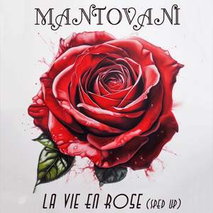 La Vie En Rose (Sped Up)