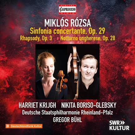 MIKLÓS RÓZSA: Sinfonia concertante - Cello Rhapsody
