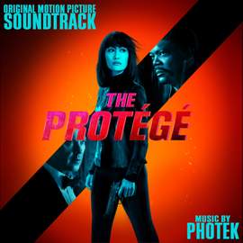 The Protégé (Original Motion Picture Soundtrack)