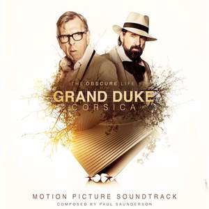 The Obscure Life of the Grand Duke of Corsica (Original Motion Picture Soundtrack)