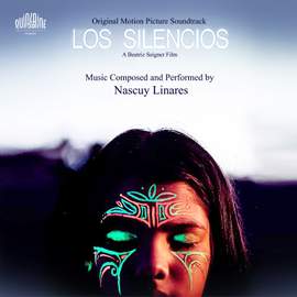 Los Silencios (Original Motion Picture Soundtrack)