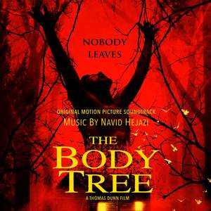 The Body Tree (Original Motion Picture Soundtrack)