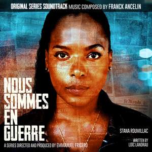 Nous Sommes en Guerre (Original Series Soundtrack)