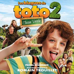 Les blagues de Toto 2 - Classe verte (Bande Originale du Film)