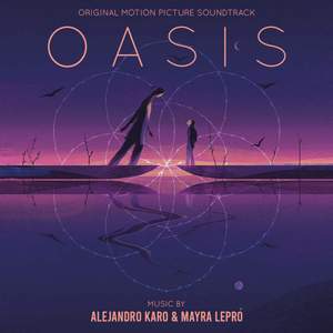 Oasis (Original Motion Picture Soundtrack)
