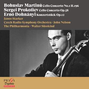 Bohuslav Martinů, Sergei Prokofiev, Ernő Dohnányi: Cello Concertos [In Memoriam János Starker]