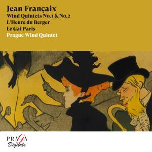 Jean Françaix: Wind Quintets, L'Heure du Berger, Le Gai Paris