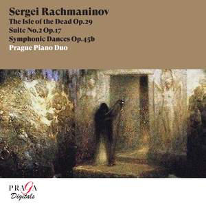 Sergei Rachmaninov: The Isle of the Dead, Suite No. 2, Symphonic Dances