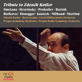 Tribute to Zdeněk Košler [Smetana, Stravinsky, Prokofiev, Bartók…]