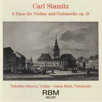 Carl Stamitz: Sechs Duos für Violine und Violoncello Op. 19