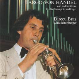Works for Bachtrompete & Organ