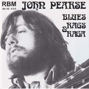 John Pearse - Blues, Rags & Raga