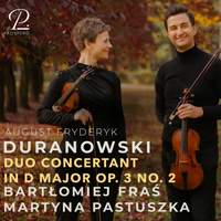 Duranowski: Duo concertant in D Major, Op. 3 No. 2