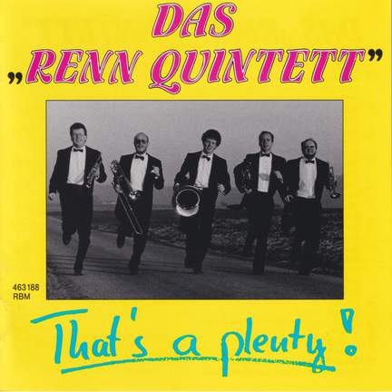 Das Rennquintett: That´s a plenty!