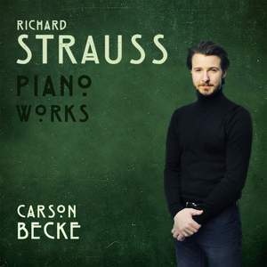 Richard Strauss: Solo Piano Works