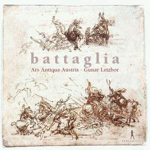 Battaglia - Works by Biber, Schmelzer, Castello, Fux et al.