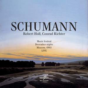December Nights: Schumann. Moscow, December 16, 1985 (Live)