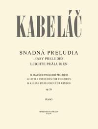Kabelác, Miloslav: Easy Preludes Op. 26
