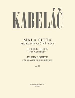 Kabelác, Miloslav: Little Suite for Piano Duet Op. 42