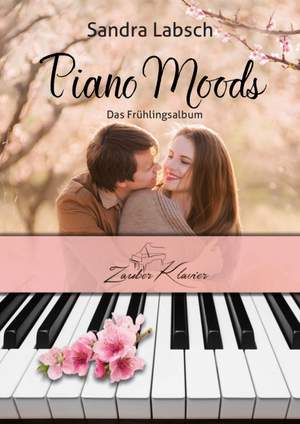 Labsch, S: Piano Moods - Das Frühlingsalbum