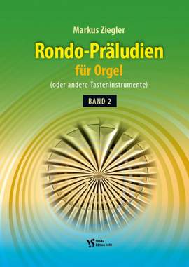 Ziegler, M: Rondo-Präludien 2 Vol. 2
