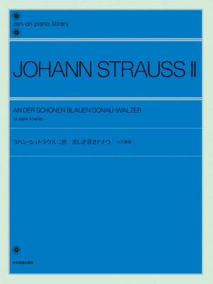 Strauß (Son), J: An der schönen blauen Donau-Walzer op. 314