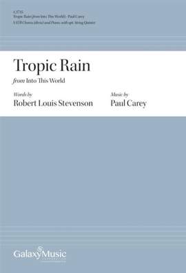 Paul Carey: Tropic Rain
