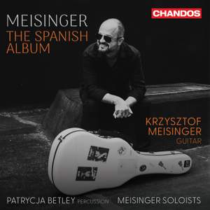 Krzysztof Meisinger: the Spanish Album