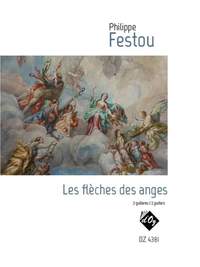 Philippe Festou: Les flèches des anges