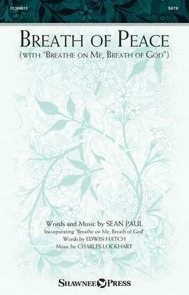 Sean Paul: Breath Of Peace(with Breathe On Me, Breath Of God)