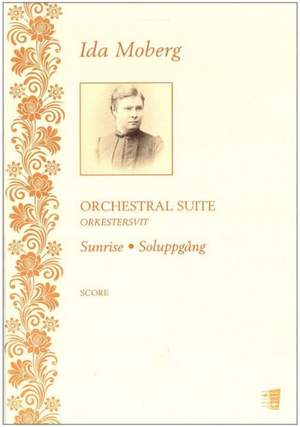 Ida Moberg: Orchestral suite Sunrise
