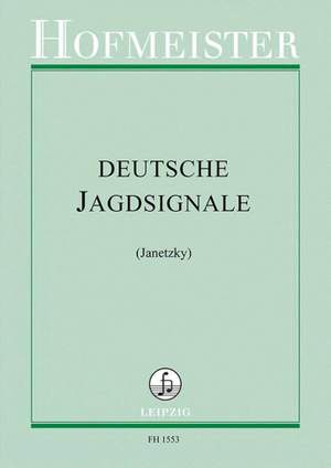 Kurt Janetzky: Deutsche Jagdsignale
