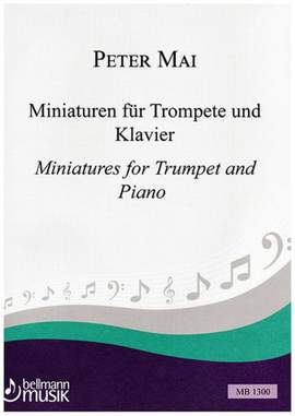 Peter Mai: Miniaturen für Trompete und Klavier