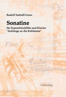 Rudolf Suthoff-Gross: Sonatine für Sopranblockflöte und Klavier
