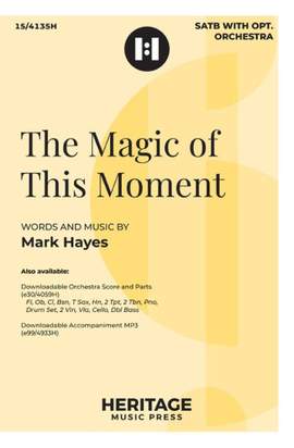 Mark Hayes: The Magic of This Moment