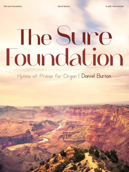 The Sure Foundation