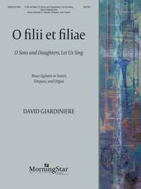David Giardiniere: O filii et filiae