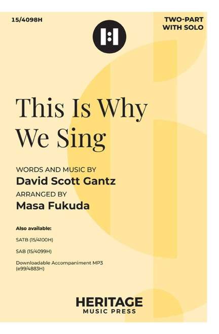 David Gantz: This Is Why We Sing