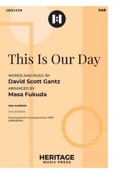 David Gantz: This Is Our Day