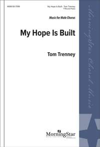 Tom Trenney: My Hope Is Built