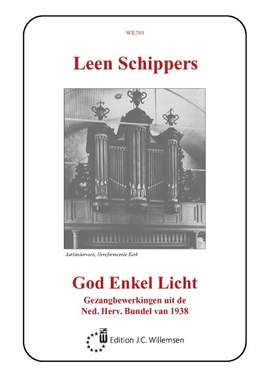 L. Schippers: God Enkel Licht