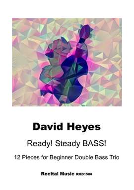 David Heyes: Ready! Steady! BASS!