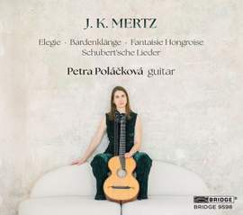 J. K. Mertz: Petra Poláčková, guitar